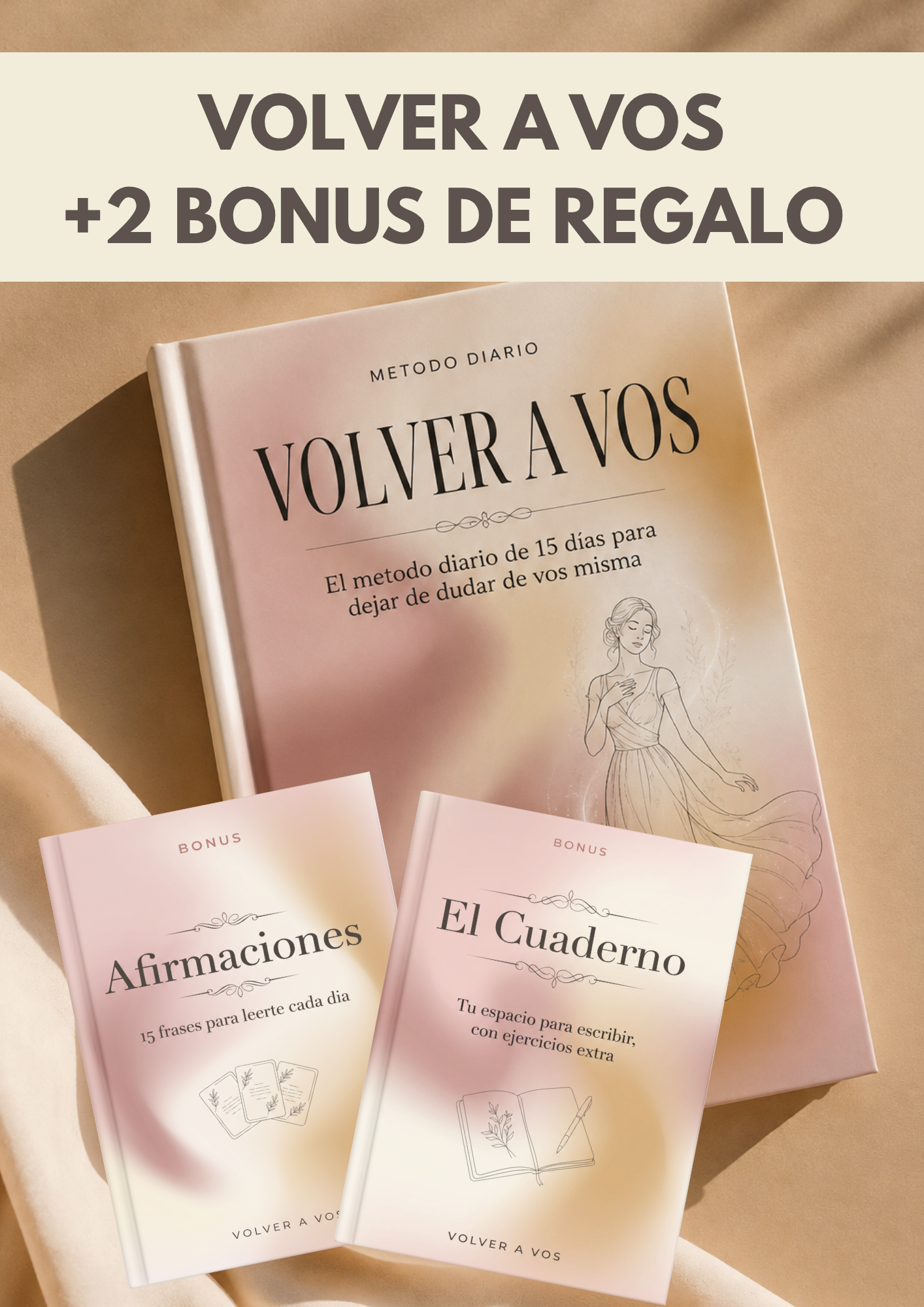 Volver a vos - El método diario de 15 días para dejar de dudar de vos misma